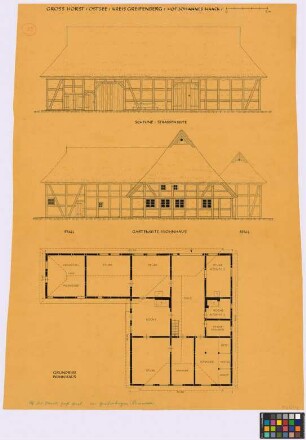 Groß Horst (Kreis Greifenberg): Hof Johannes Haack. - Wohnhaus (Grundriss des Erdgeschosses, Garten-Giebel-Ansicht). - Scheune (Seiten-Ansicht). - Stall (Seiten-Ansicht). - Stall (Giebel-Ansicht)