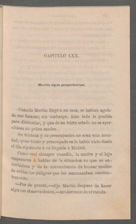 Capítulo LXX. - Martin sigue preparándose.