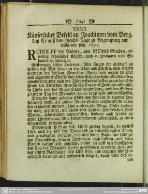 XXXII. Käyserlicher Befehl an Joachimen vom Berg, daß Er auff dem Reichs-Tage zu Regenspurg mit erscheinen solle. 1594