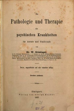 Die Pathologie und Therapie der psychischen Krankheiten : für Aerzte und Studirende