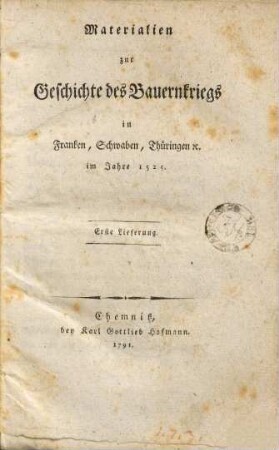Materialien zur Geschichte des Bauernkriegs in Franken, Schwaben, Thüringen ... im Jahre 1525
