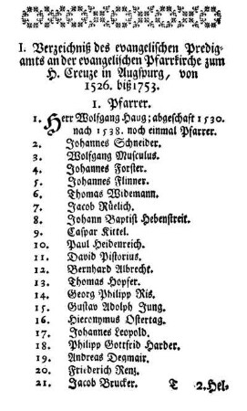 I. Verzeichniß des evangelischen Predigamts an der evangelischen Pfarrkirche zum H. Creuze in Augspurg, von 1526. biß 1753.