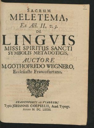Sacrum Meletema, Ex Act. II, v. 3. De Linguis Missi Spiritus Sancti Symbolis Metadoticis