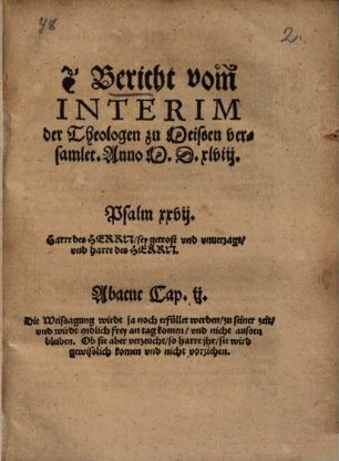 Bericht vom[m] Interim der Theologen zu Meissen versamlet : Anno M.D.xlviij