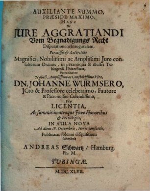 De Jure Aggratiandi : Vom Begnadigungs-Recht