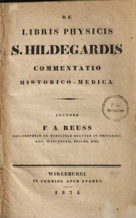 De libris physicis S. Hildegardis commentatio historico-medica