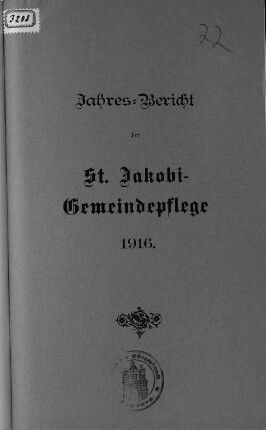 1916(1917): Der Jahresbericht der St.-Jakobi-Gemeindepflege