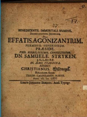 Diss. iur. de effatis agonizantium