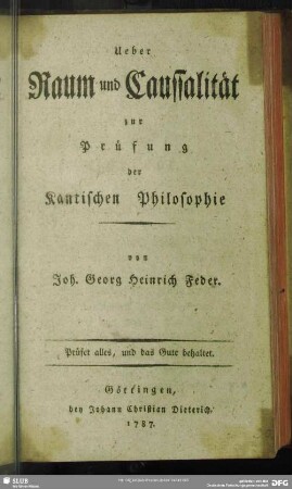 Ueber Raum und Caussalität zur Prüfung der Kantischen Philosophie