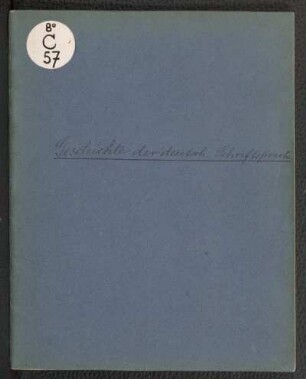 Geschichte der deutschen Schriftsprache (Prof. Dr. Wilmanns)