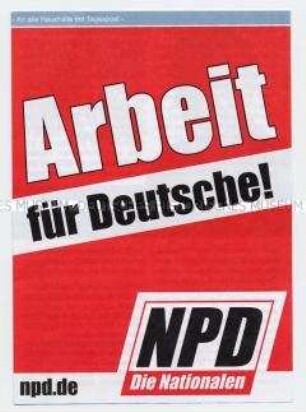 Propagandaschrift der NPD mit ausländerfeindlicher Ausrichtung