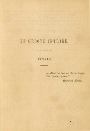 De groote intrige. Finale