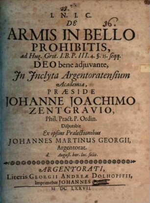 De armis in bello prohibitis : ad Hug. Grot. 1. B. P. III. 4. § 15 seqq.