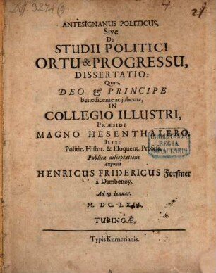Antesignanus politicus, sive de studii politici ortu & progressu, dissertatio