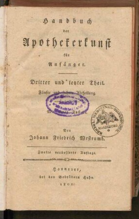 3: Handbuch der Apothekerkunst, Drittter und letzter Theil, Fünfte und sechste Abtheilung
