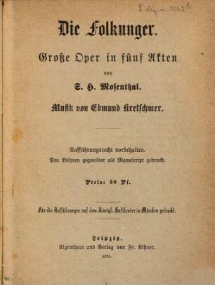 Die Folkunger : große Oper in fünf Akten