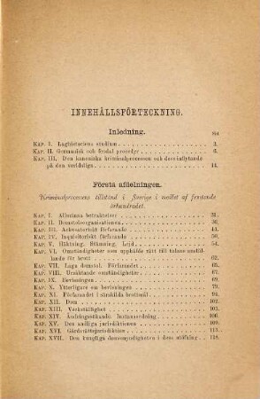 Försök att framställa den svenska Kriminalprocessens utveckling från medlet af det femtonde til sluted af det sjuttonde århundradet