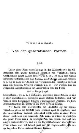 §. 53. Binäre quadratische Formen; Coefficienten und Variabele derselben; ihre Determinante. Ausschluss der Formen, deren Determinante eine Quadratzahl ist