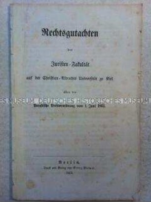 Rechtsgutachten der juristischen Fakultät der Universität Kiel über das Preußische Pressegesetz von 1863