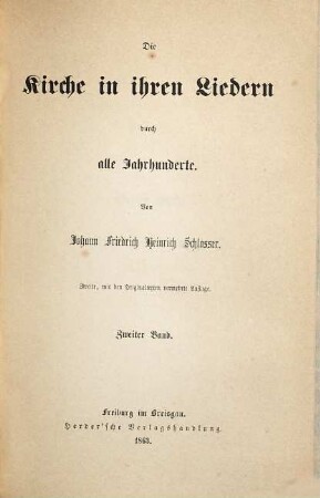 Die Kirche in ihren Liedern durch alle Jahrhunderte, 2