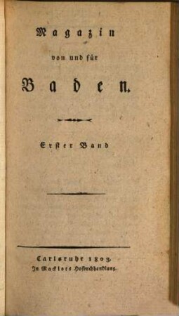 Magazin von und für Baden. 1803,1, 1803,1