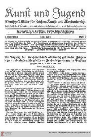 Die Tagung der Reichsverbände akademisch gebildeter Zeichenlehrer und akademisch gebildeter Zeichenlehrerinnen, in Dresden