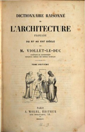 Dictionnaire raisonné de l'architecture française du XIe au XVIe siècle, 8