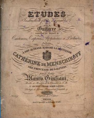 Etudes instructives faciles et agréables pour la guitarre : contenant un recueil de cadences, caprices, rondeaux et préludes ; Oeuvre 100