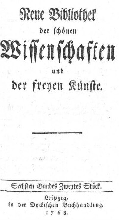 Sechsten Bandes zweytes Stück