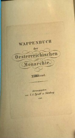 Wappenbuch der Oesterreichischen Monarchie. 33