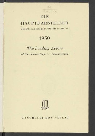 Die Hauptdarsteller des Oberammergauer Passionspieles 1950