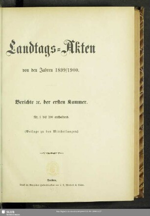 1899/1900: Landtags-Akten / Berichte der 1. Kammer