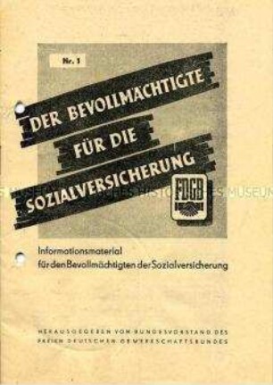 Anleitungsheft FDGB-Bundesvorstandes für die Bevollmächtigten für die Sozialversicherung