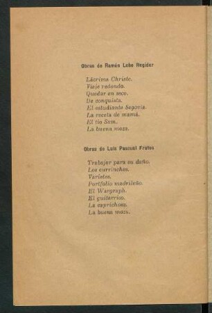 Obras de Ramón Lobo Regidor [y] Luis Pascual Frutos