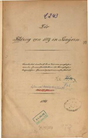 Die Feldzug von 1809 in Baÿern : Bearb. u. auf. d. Terrain verglichen v. d. Generalstabssektion d. kgl. baÿer. Generalquartiermeisterstabes. Mit 27 Pl.