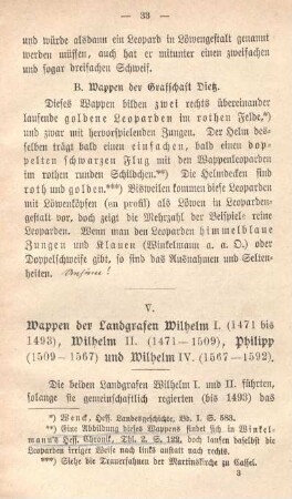 V. Wappen der Landgrafen Wilhelm I. (1471 bis 1493), Wilhelm II. (1471-1509), Philipp (1509-1567) und Wilhelm IV. (1567-1592).
