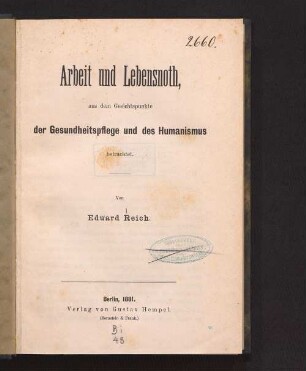 Arbeit und Lebensnoth : aus dem Gesichtspunkte der Gesundheitspflege und des Humanismus betrachtet
