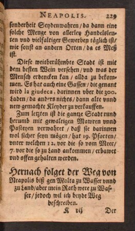 Hernach folget der Weg von Neapolis biß gen Malta zu Wasser unnd zu Land/ aber mein Rath were zu Wasser/ jedoch wil ich beyde Weg beschreiben.