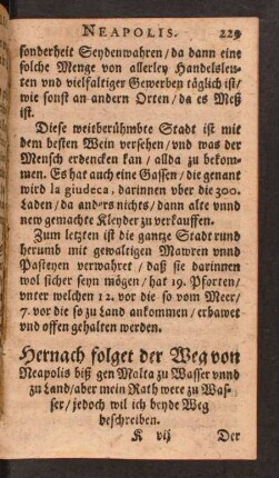 Hernach folget der Weg von Neapolis biß gen Malta zu Wasser unnd zu Land/ aber mein Rath were zu Wasser/ jedoch wil ich beyde Weg beschreiben.