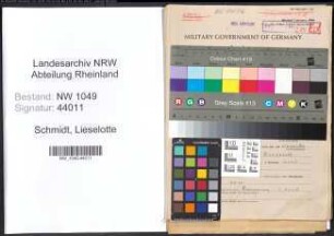 Entnazifizierung Lieselotte Schmidt , geb. 07.02.1918 (Lehrerin)