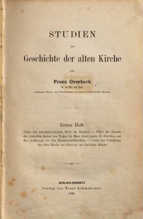 Studien zur Geschichte der alten Kirche von Franz Overbeck, I