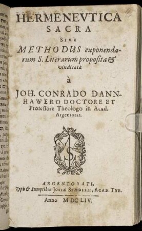Hermeneutica Sacra Sive Methodus exponendarum S. Literarum proposita & vindicata.