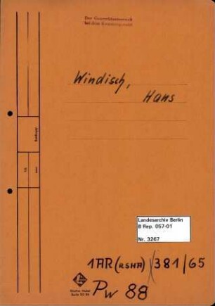 Personenheft Hans Windisch (*08.03.1897), Kriminalsekretär und SS-Untersturmführer