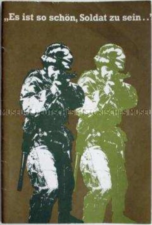 Begleitheft zur Ausstellung "Es ist so schön, Soldat zu sein ..." im Stadtmuseum München - Sachkonvolut