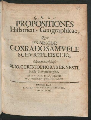 [Disputatio XLVI.] Propositiones Historico-Geographicae