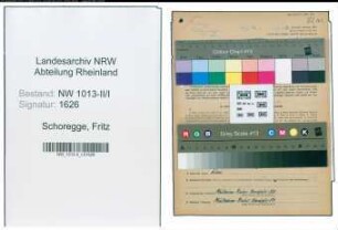 Entnazifizierung Fritz Schoregge , geb. 04.05.1900 (Werkmeister)