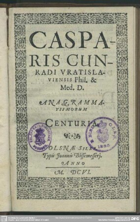 Casparis Cunradi anagrammatismorum centuria