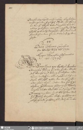 44. Ducis Johannis Concessio Der Rahts Kühr ao. 1391. und Regis Wenceslai Confirmatio ao. 1392.