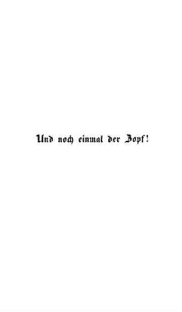 Und noch einmal der Zopf!