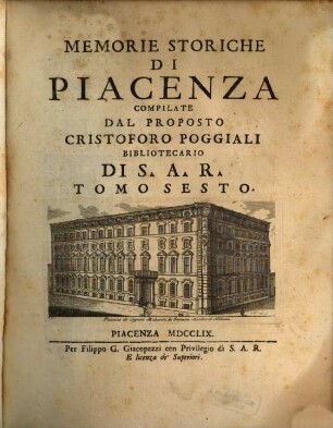 Memorie Storiche Di Piacenza. 6